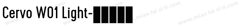 Cervo W01 Light字体转换